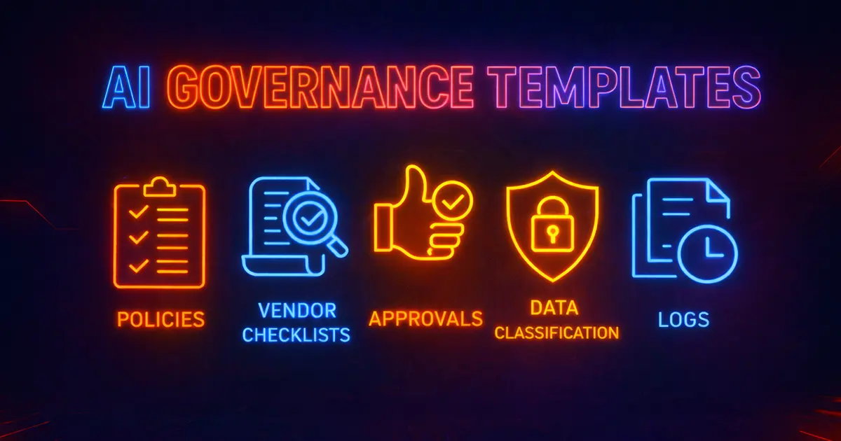 AI governance templates for compliance - policies, risk assessments, approvals, and documentation for business AI use
